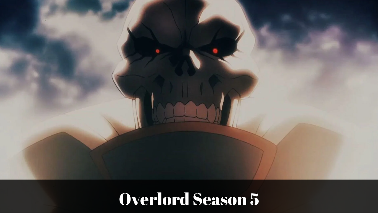 Overlord IV (Overlord Season 4)