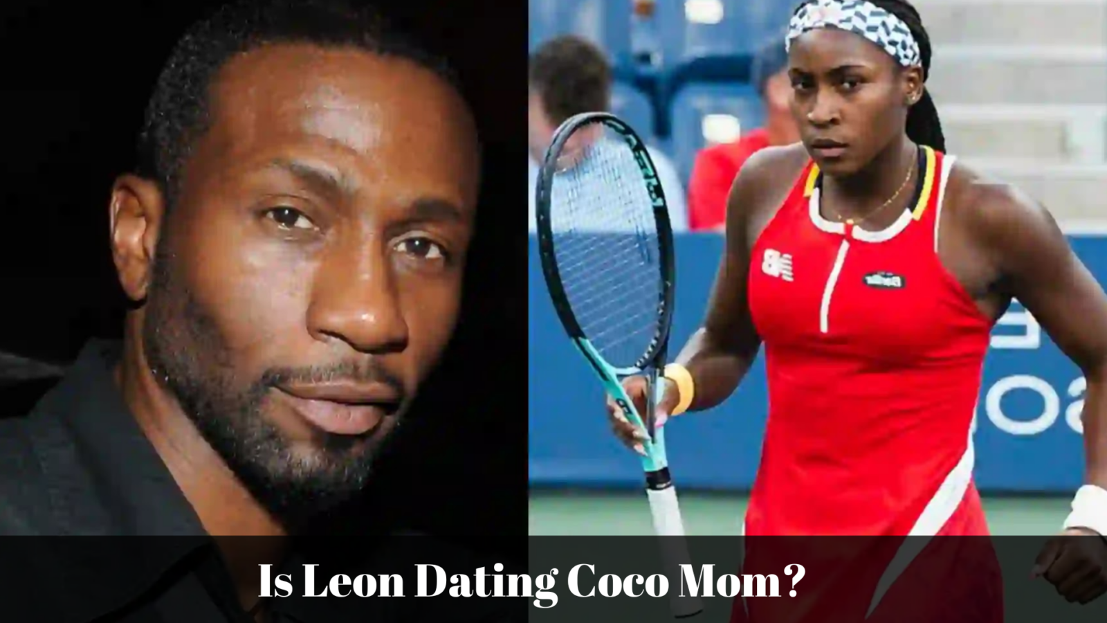 is leon dating coco mom