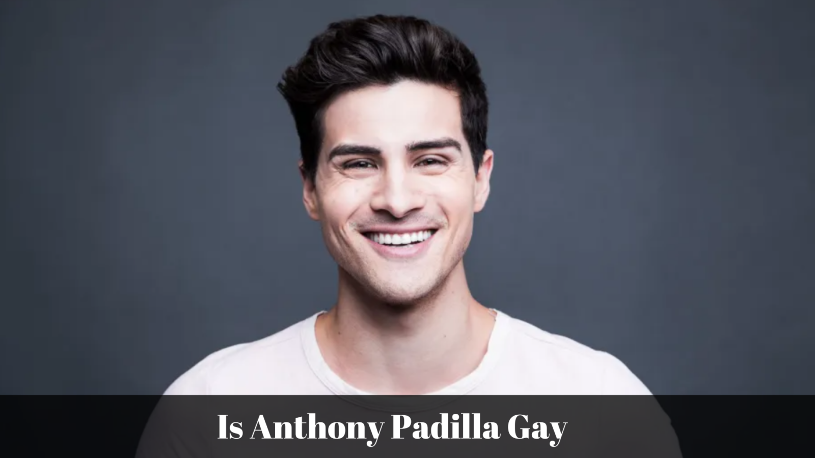 is anthony padilla gay