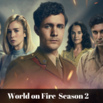 world on fire tv series season 2