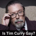 Is Tim Curry Gay