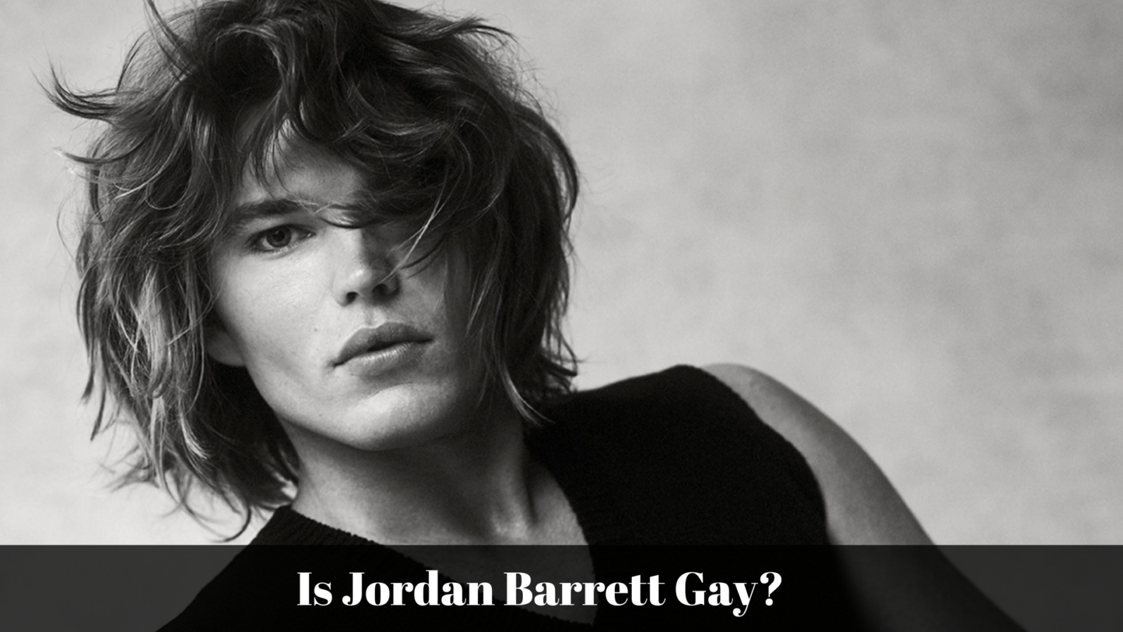 Is Jordan Barrett Gay?